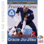 Gracie Jiu-Jitsu Advanced Vol.2