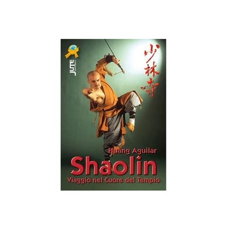 SHAOLIN. VIAGGIO NEL CUORE DEL TEMPIO