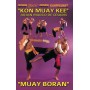 Muay Thai Boran Kon Muay Kee