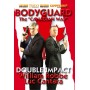 Bodyguard  The Canadian Way  Double Impact Protection