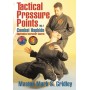 Combat Hapkido. Tactical Pressure Points Program. Vol.1