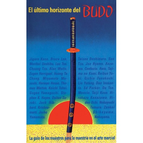 El Ultimo Horizonte del Budo