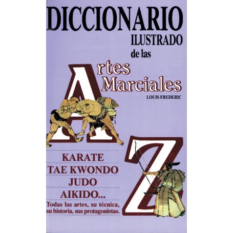 Diccionario Ilustrado de las Artes Marciales