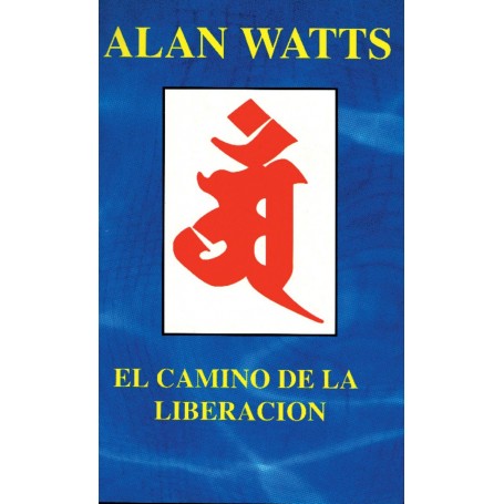 El Camino de la Liberacion