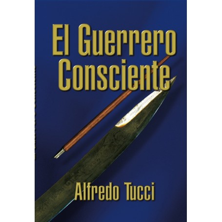 El Guerrero Consciente