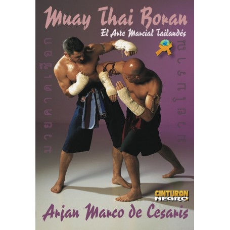 Muay Thai Boran El Arte Marcial Tailandes
