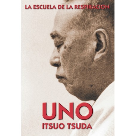 Uno, La Escuela de la Respiracion