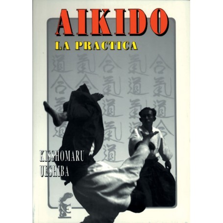 La Practica del Aikido