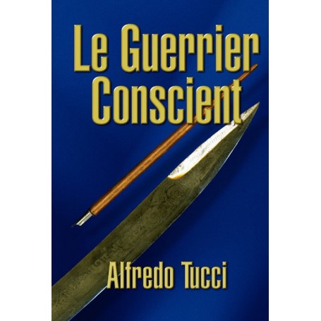 Le Guerrier conscient