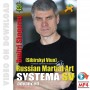 Russian Martial Art Systema SV. Training Program Vol.2