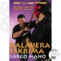 DVD Kalavera Eskrima - Largo Mano