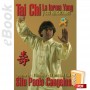 e-Book Tai Chi. La forma Yang y sus Aplicaciones. Español