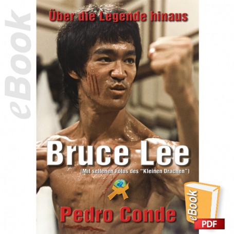 e-Book Bruce Lee, Über Die Legende Hinaus. Deutsch
