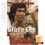 e-Book Bruce Lee. Dérrière la Légende. Français