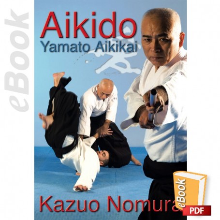 e-Book Aikido Yamato Aikikai Osaka. Français
