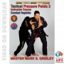 Combat Hapkido. Tactical Pressure Points Program. Vol.3
