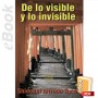 e-Book De lo visible y lo invisible. Español