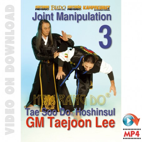 Hwa Rang Do Hoshinsul Vol.3 Joint Manipulation