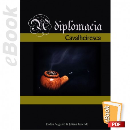 e-Book Diplomacia Cavalheiresca. Português