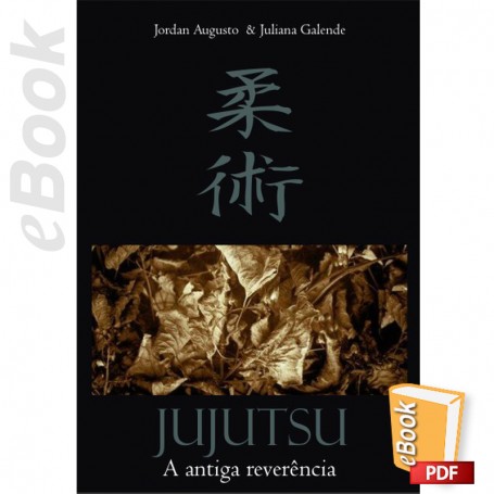 e-Book Jujutsu. A antiga reverência. Português