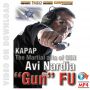 Kapap Gun Fu. The Martial Art of Gun