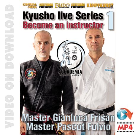 Kyusho live series ... diventa un istruttore Vol.1