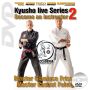 DVD Kyusho live series, conviértete en instructor Vol.2