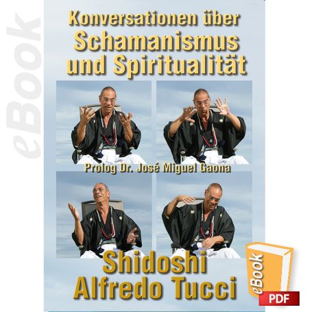 eBook Konversationen über Schamanismus und Spiritualität. Deutsch